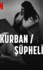Kurban/Şüpheli izle