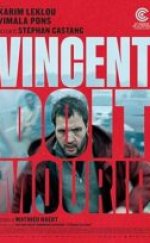 Vincent Ölmeli (Vincent doit mourir) izle
