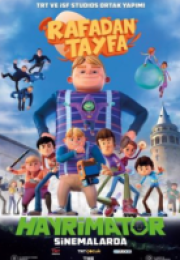Rafadan Tayfa 4: Hayrimatör izle